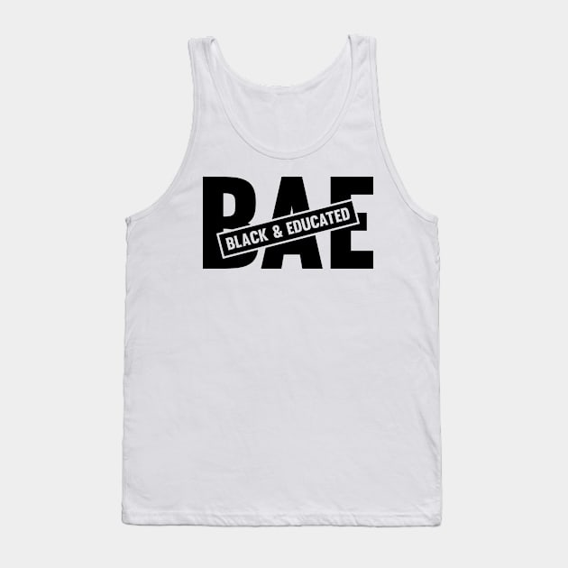 BAE Black & Educated Tank Top by CatsCrew